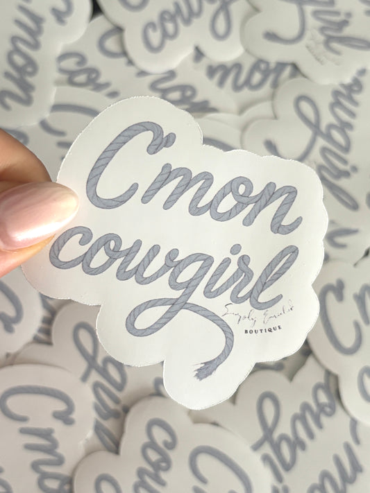 Cmon Cowgirl Sticker